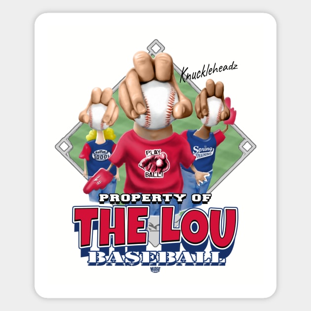 Knucklehead for The Lou Baseball Magnet by MudgeSportswear